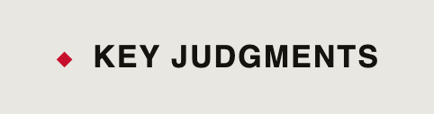 Key Judgments